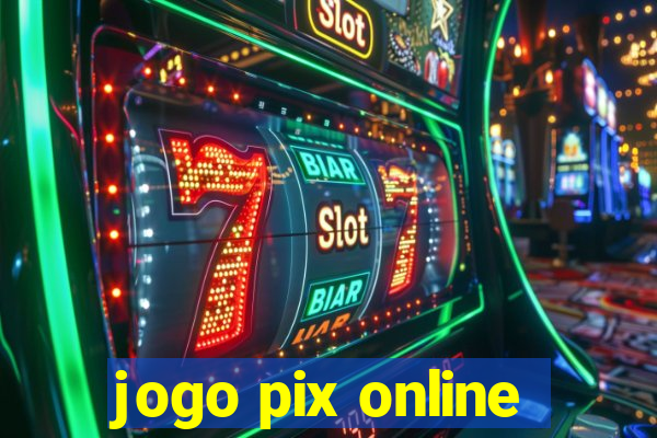 jogo pix online